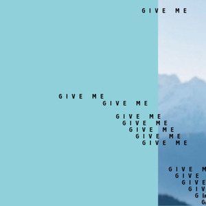 Give Me (Remasterized | 2024)