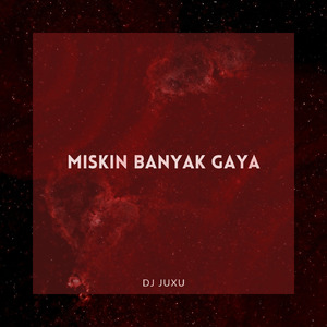 Miskin Banyak Gaya