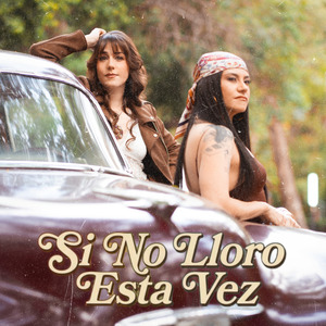 Si No Lloro Esta Vez