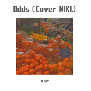 Odds(Cover NIKI.)（翻自 NIKI）