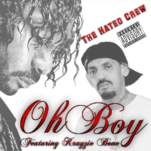 Oh Boy (feat. Krayzie Bone)