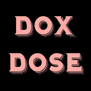 Dose