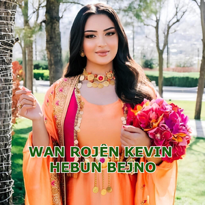 Ez ê Rojekê Werim Cem Te (Kına)