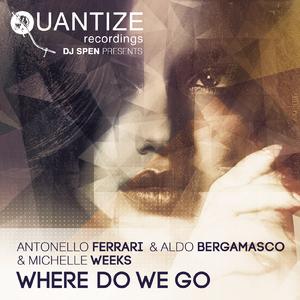 Where Do We Go (F & B Meltemi Sole Mix)