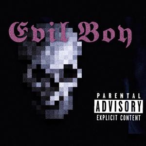Evil Boy