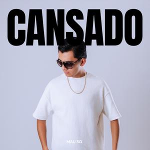 CANSADO