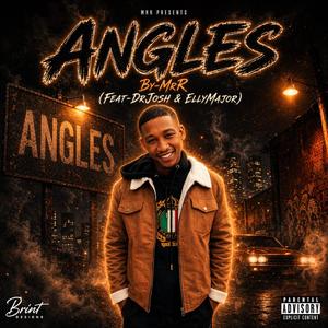 ANGLES (feat. EllyMajor & DrJosh)