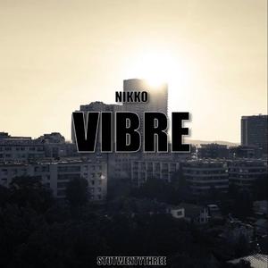 VIBRE