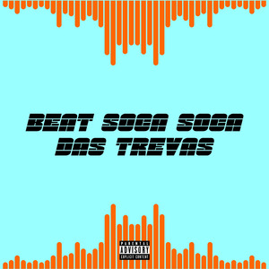 Beat Soca Soca das Trevas