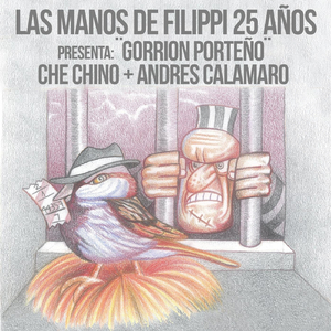 Gorrión Porteño (feat. Andres Calamaro & Che Chino)