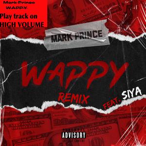 WAPPY (feat. SIYA) (Remix)