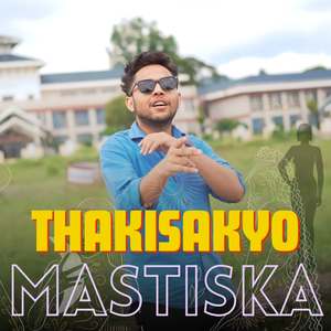ThakiSakyo Mastiska
