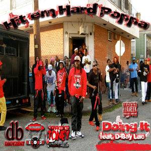 Doing It (feat. D-Boy Lac)