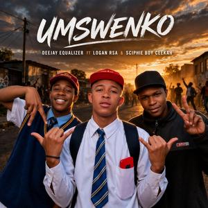 Umswenko (feat. Sciphie Boi Ceekah) [with Logan Rsa]