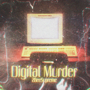 Digital Murder