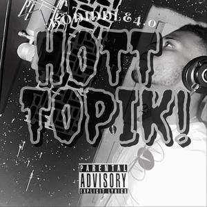 Hott Topik!