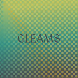 Gleams