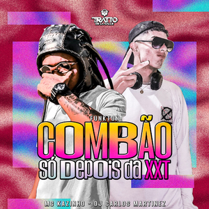 Combão Só Depois da Xxt [Funkton]