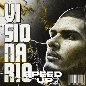 Visionário (Speed Up) (Remix)