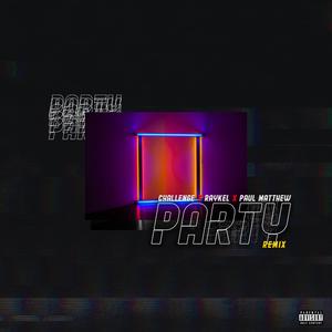El Party (feat. Raykel & Paul Matthew) (Remix)