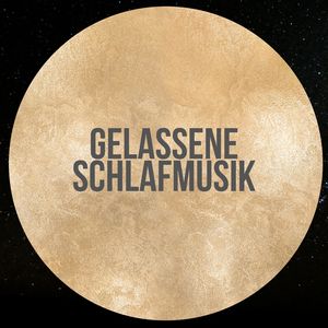 Gelassene Schlafmusik, Pt. 100