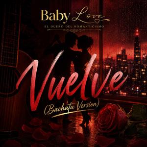 Vuelve (Bachata Version)
