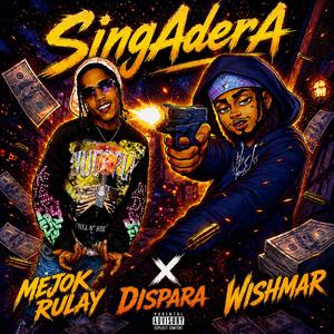 Singadera (feat. Mejok Rulay)