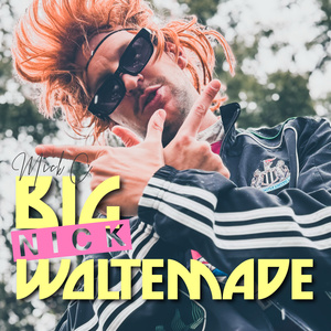 BIG NICK WOLTEMADE