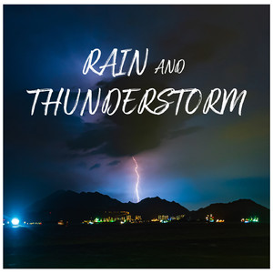 Rain and Thunder Sounds