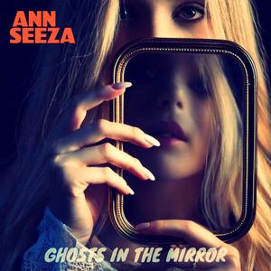 Ghosts In The Mirror