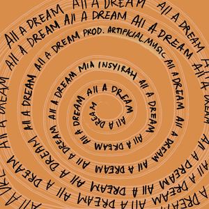 All A Dream