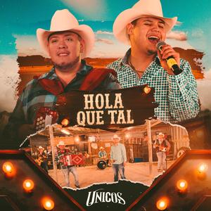 Hola Que Tal
