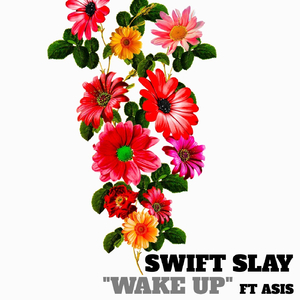 Wake Up (feat. Asis)