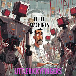 Little Machines