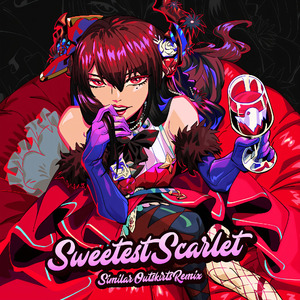 Sweetest Scarlet (Similar Outskirts Remix)