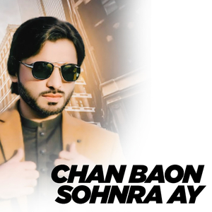 Chan Baon Sohnra Ay (Saraiki)