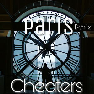 the chainsmokers-Paris（Cheaters Remix）