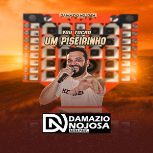 Vou Tocar um Piseirinho