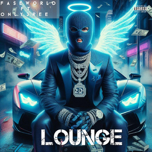 Lounge (feat. Only 3ree)