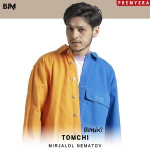 Tomchi (Remix)