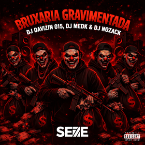 BRUXARIA GRAVIMENTADA