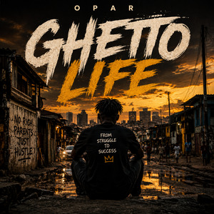 Ghetto Life