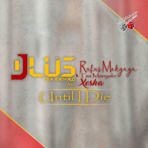 Until I Die (feat. Xesha)