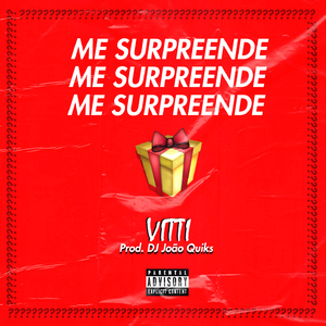 Me Surpreende