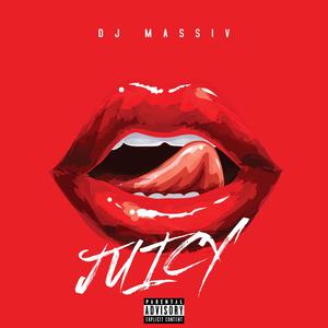 Juicy (feat. Alazae & Seph)