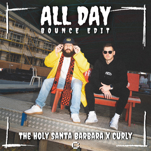 All Day (Bounce Edit)