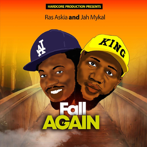 Fall Again (feat. Jah Mykal)