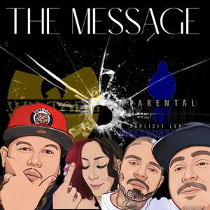 The Message (feat. Spooky P, Tito Sunshine, Bronze Nazareth & Prod. By Anno Domini Beats)