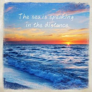 The sea is speaking in the distance(Rock）