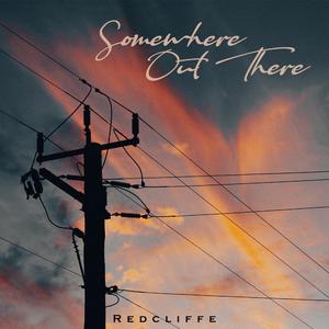 Somewhere Out There
